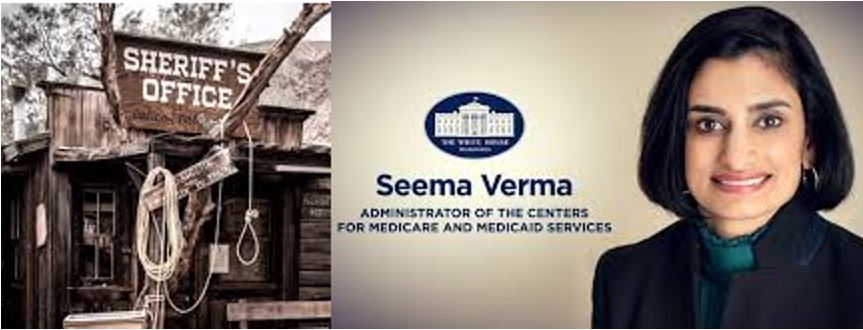 CMS' Seema Verma New Sheriff in Town