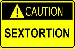 Caution! Sextortion
